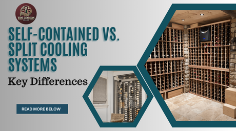 Self-Contained vs. Split Cooling Systems: Key Differences | Wine Guardian Dealer