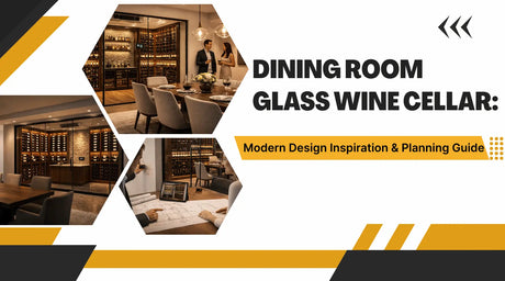 Dining Room Glass Wine Cellar: Modern Design Inspiration & Planning Guide | Wine Guardian Dealer