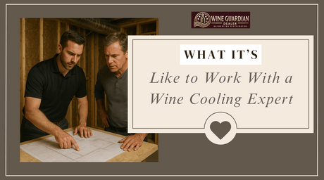 What It’s Like to Work With a Wine Cooling Expert | Wine Guardian Dealer