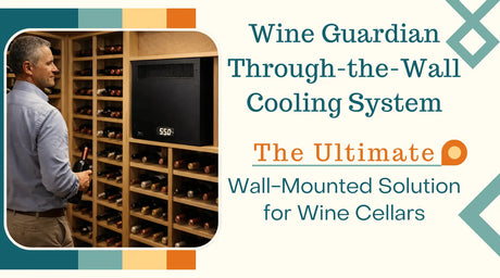 Wine Guardian Through-the-Wall Cooling System: The Ultimate Wall-Mounted Solution for Wine Cellars | Wine Guardian Dealer